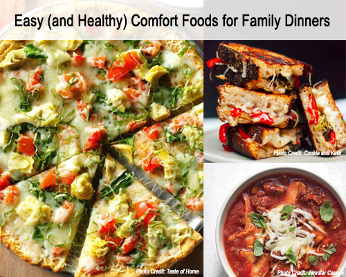 Easy (and Healthy) Comfort Foods for Family Dinners